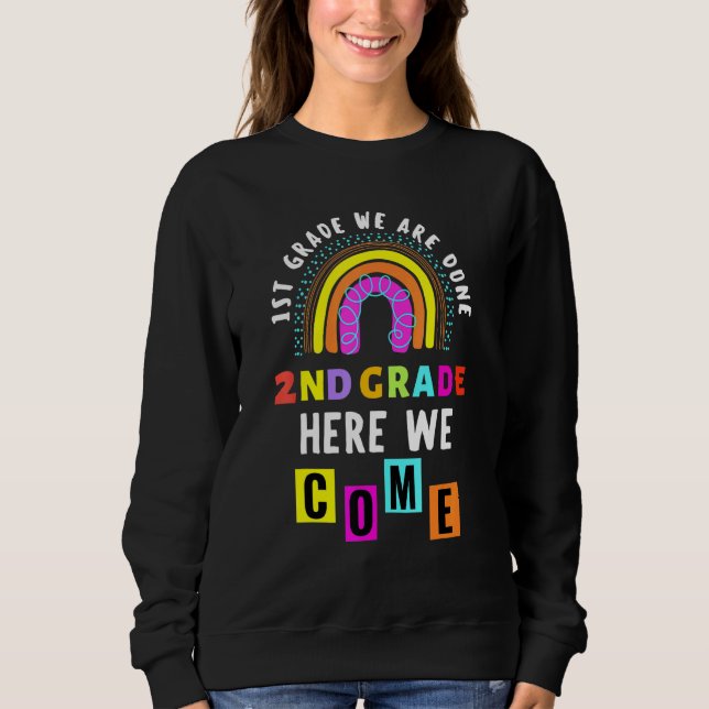 First Grade Graduation Class For Girls Boys Sweatshirt (Front)