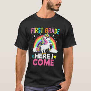 First Grade Here I Come Unicorn Back To School 1st T-Shirt