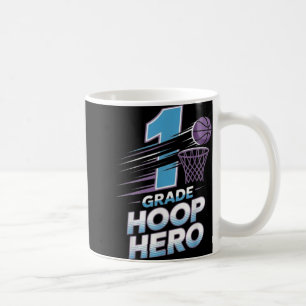 First Grade Hoop Hero -1st Grade Basketball Back T Coffee Mug