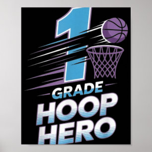 First Grade Hoop Hero -1st Grade Basketball Back T Poster