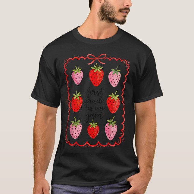 First Grade Is My Jam Back To T-Shirt (Front)