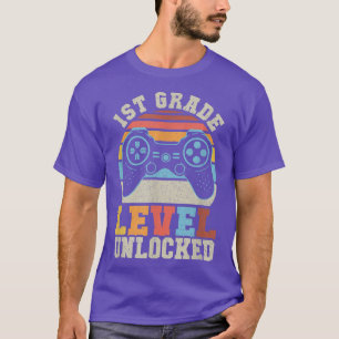 First Grade Level Unlocked Gamer 1st Day Of School T-Shirt