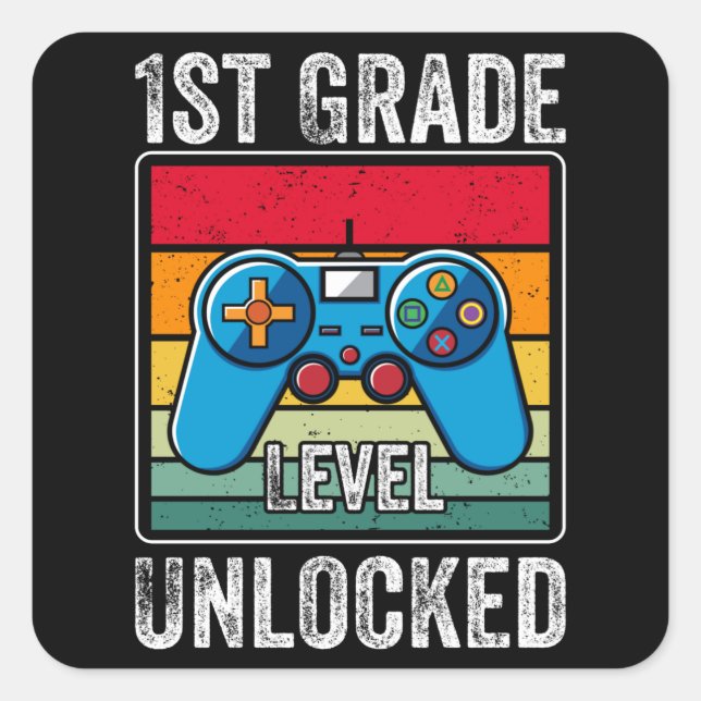 First Grade Level Unlocked Video Game Student Gift Square Sticker (Front)
