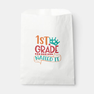 First grade Nailed it, 1st Grade Finished Favour Bags
