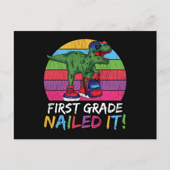 First Grade Nailed It T Rex Back to School Gift Postcard (Front)