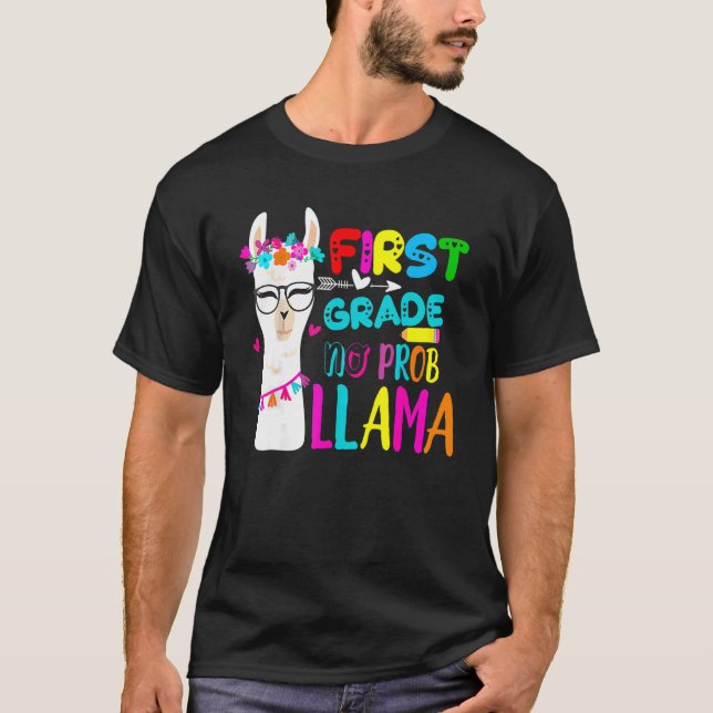 First Grade No Prob Llama Teacher 100th Day For Gi T-Shirt (Front)