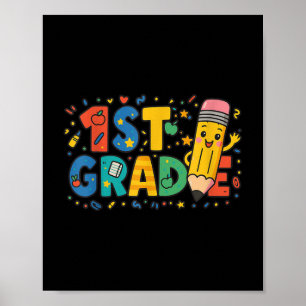 First Grade Pencil Back To School 1st Grade Studen Poster