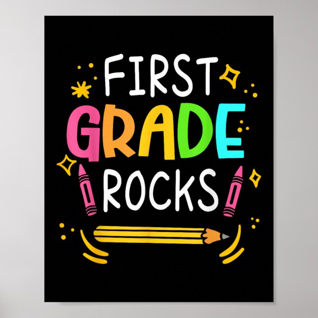 First Grade Rocks 1st Grade Kid First Day Of Schoo Poster (Front)