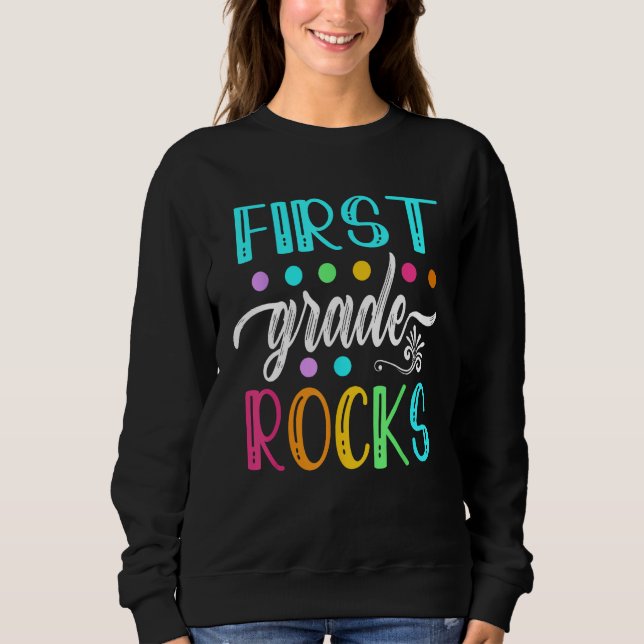 First Grade Rocks  Team 1st Grade Teacher Kids Boy Sweatshirt (Front)