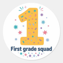 First Grade Squad