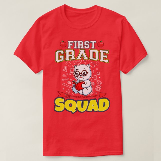 First Grade Squad Funny Elementary Primary School  T-Shirt (Design Front)