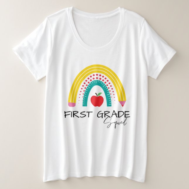 First GRADE Squad Rainbow teacher student school Plus Size T-Shirt (Design Front)