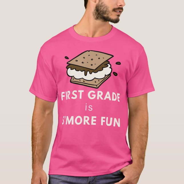 First Grade Teacher Camp Tshirt First Grade Is S'M (Front)