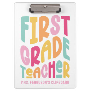 First Grade Teacher Colourful Typography Design  Clipboard