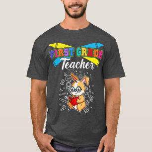 First Grade Teacher Elementary School Educator 3  T-Shirt