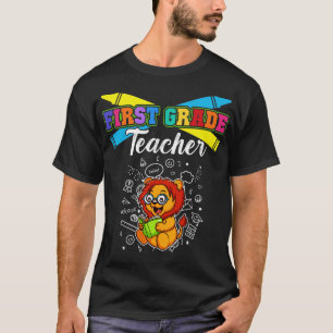 First Grade Teacher Elementary School Educator T-Shirt