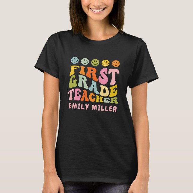 First Grade Teacher Gift T-Shirt (Front)