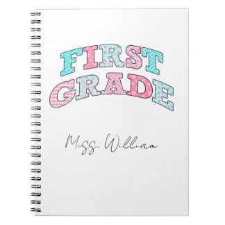First Grade Teacher Personalized Spiral Notebook