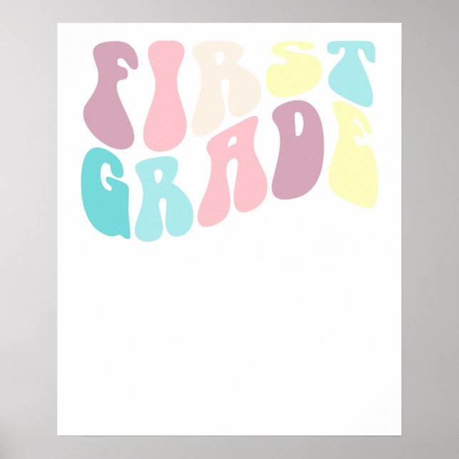 first grade teacher school poster (Front)