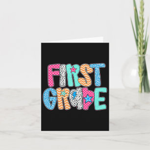 First Grade Teacher Student Happy First Day Back T Card