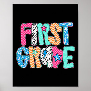 First Grade Teacher Student Happy First Day Back T Poster