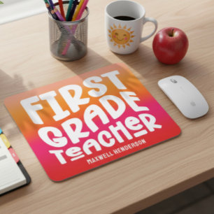 First Grade Teacher Text Design Orange Red Ombre Mouse Pad
