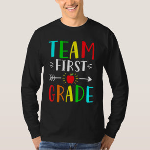 First Grade Team Girls Boys Teacher Team 1st Grade T-Shirt