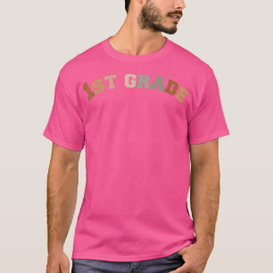 First Grade Team Teacher Retro Back to School Teac T-Shirt