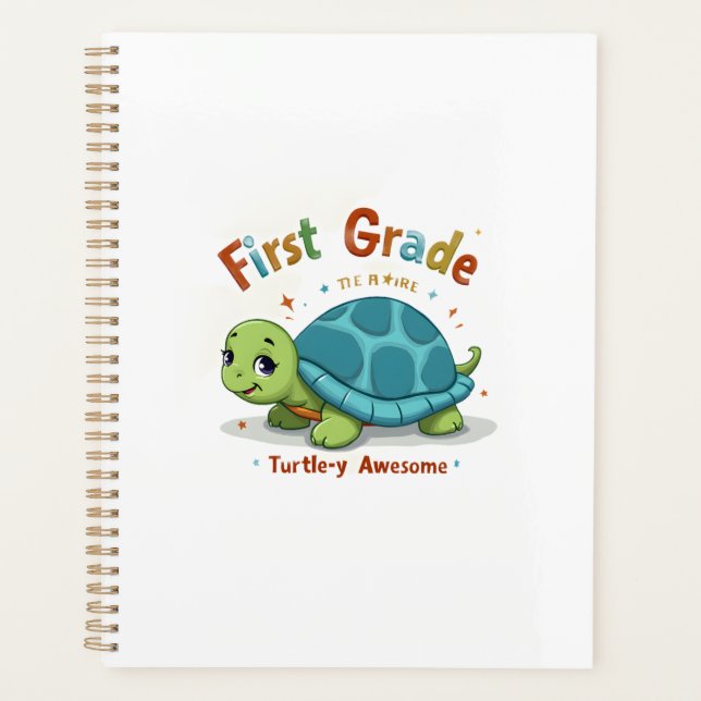 First Grade Turtle-y Awesome 1st Grade Back to Sch Planner (Front)