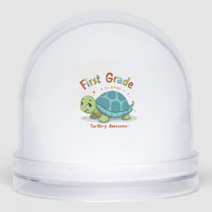 First Grade Turtle-y Awesome 1st Grade Back to Sch Snowglobe
