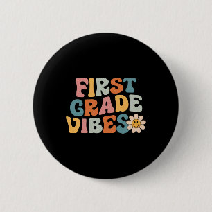 First Grade Vibes - 1st Grade Team Retro 1st Day O 6 Cm Round Badge