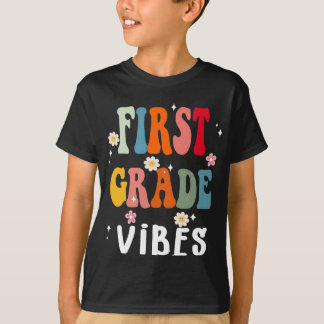 First Grade Vibes - 1st Grade Team Retro 1st Day o T-Shirt