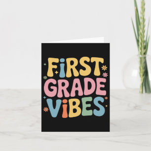 First Grade Vibes Teacher Student Back To School S Card