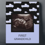 First Grandchild Blue Ultrasound Grandparent Gift Plaque<br><div class="desc">First Grandchild Ultrasound Photo Grandparent announcement gift.   Blue and Black.</div>