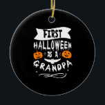 First Halloween As A Grandpa Funny Halloween Gift Ceramic Tree Decoration<br><div class="desc">First Halloween As A Grandpa Funny Hallo Gift
first, time, grandpa, halloween, 2021, gift, ideas, scary, pumpkin, birthday, father, halloween costume, spooky, horror, zombie, black, ghost, trick or treat, witch, skull, humour, vintage, retro, gifts</div>