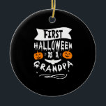 First Halloween As A Grandpa Funny Halloween Gift Ceramic Tree Decoration<br><div class="desc">First Halloween As A Grandpa Funny Hallo Gift
first, time, grandpa, halloween, 2021, gift, ideas, scary, pumpkin, birthday, father, halloween costume, spooky, horror, zombie, black, ghost, trick or treat, witch, skull, humour, vintage, retro, gifts</div>