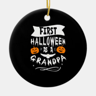 First Halloween As A Grandpa Funny Halloween Gift Ceramic Tree Decoration