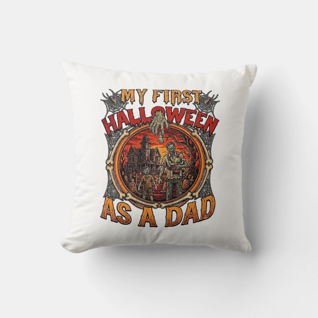 First Halloween As Dad Zombie Haunted House Gravey Cushion (Front)
