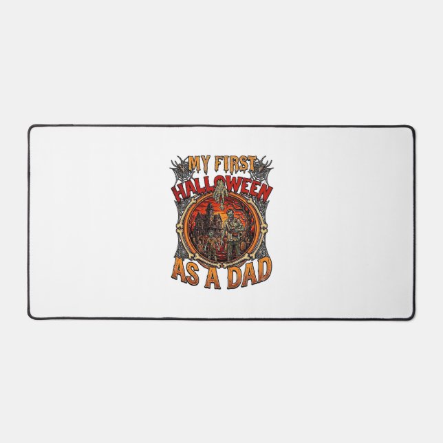 First Halloween As Dad Zombie Haunted House Gravey Desk Mat (Front)