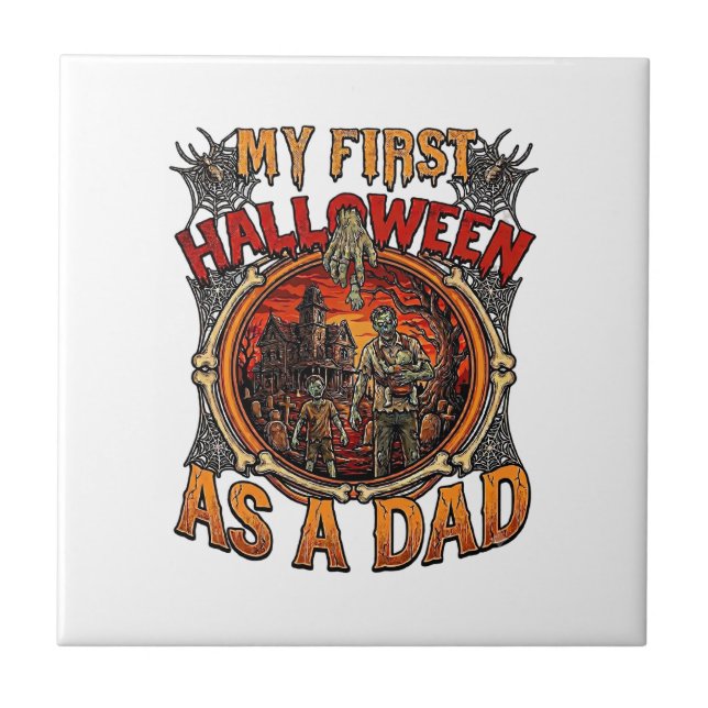 First Halloween As Dad Zombie Haunted House Gravey Tile (Front)