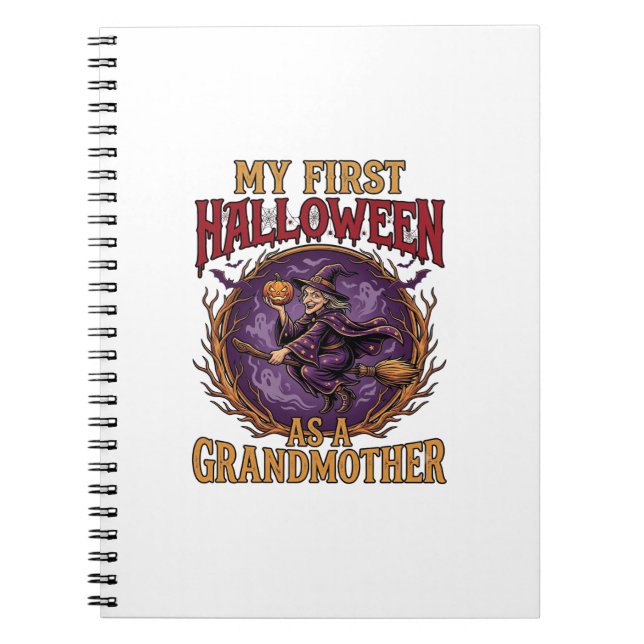First Halloween As Grandmother Witch Pumpkin Bats_ Notebook (Front)