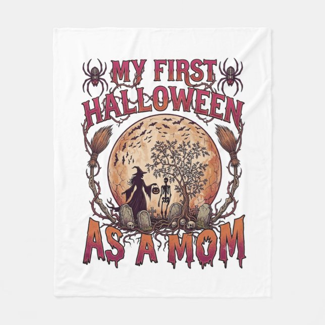 First Halloween As Mum Witch Skeleton Moon_1 Fleece Blanket (Front)