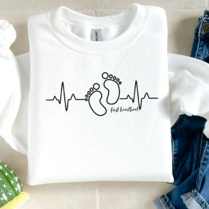 First Heartbeat Pregnancy Announcement  Sweatshirt