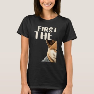 First I Do The Coffee Coffee & Sarcastic Shiba Inu T-Shirt
