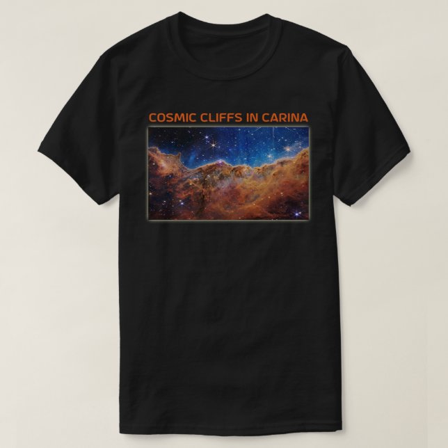 FIRST IMAGE Cosmic Cliffs in Carina Webb Space Tel T-Shirt (Design Front)