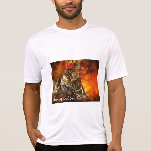 First in ...Last out... T-Shirt (Front)