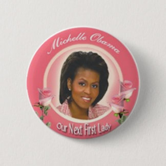 First Lady 6 Cm Round Badge