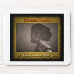 FIRST LADY MICHELLE OBAMA MOUSE PAD