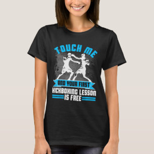 First Lesson Kickboxing T Shirt Mma Gift For Men W