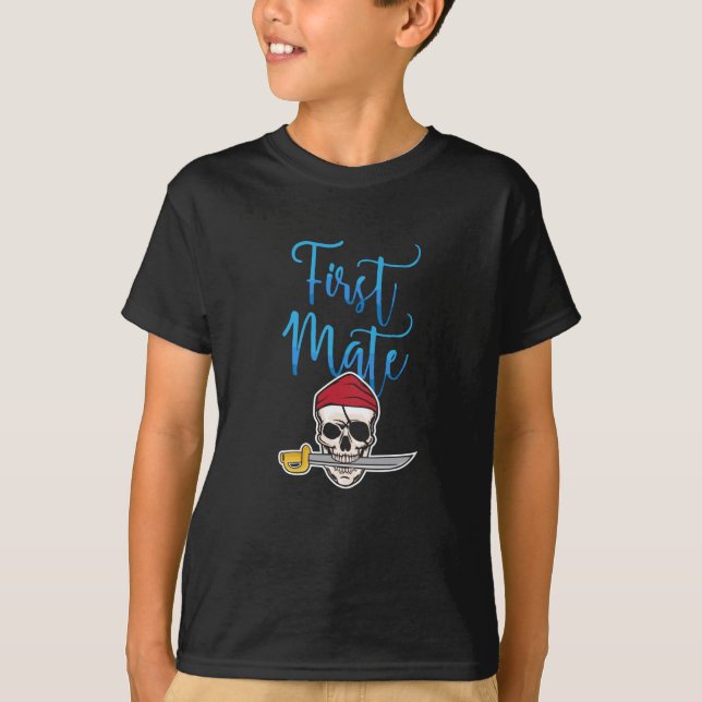 First Mate Pirate - Gift T-Shirt (Front)
